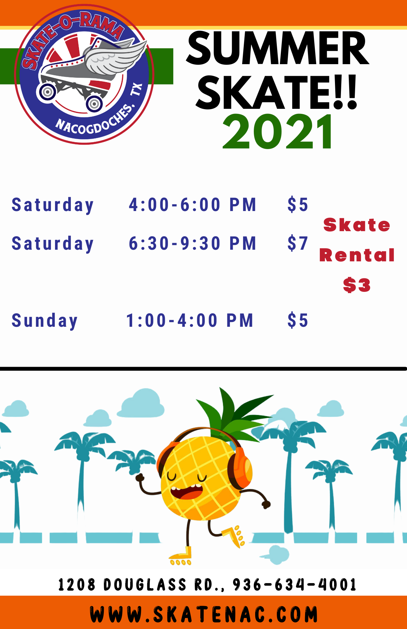 SkateORama Nacogdoches, TX Schedule